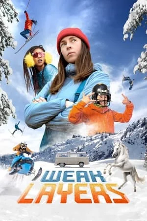ดูหนังออนไลน์ฟรี Weak Layers (2023)