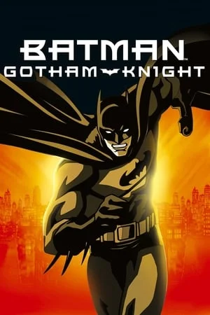ดูหนังออนไลน์ฟรี Batman Gotham Knight (2008) แบทแมน อัศวินแห่งก็อตแธม