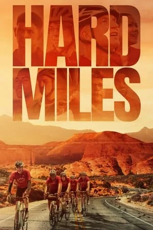 ดูหนังออนไลน์ฟรี Hard Miles (2024)