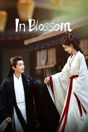 ดูหนังออนไลน์ฟรี In Blossom (2024) บุปผารักอลวน EP.1-32 (ยังไม่จบ)