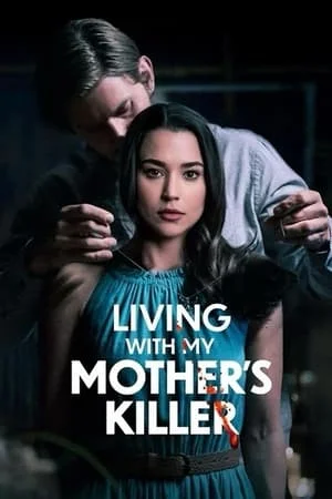 ดูหนังออนไลน์ฟรี Living with My Mother s Killer (2024)