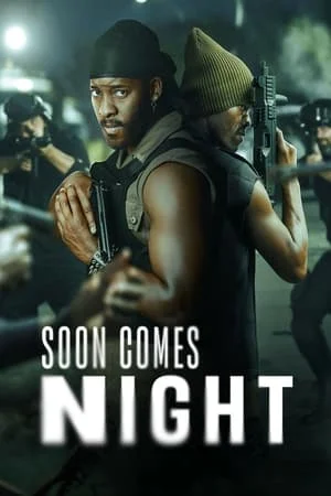 ดูหนังออนไลน์ฟรี Soon Comes Night (2024) EP.1-6 (จบ)