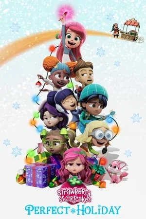 ดูหนังออนไลน์ฟรี Strawberry Shortcake s Perfect Holiday (2023)