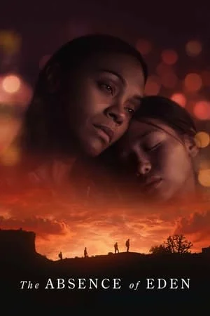 ดูหนังออนไลน์ฟรี The Absence of Eden (2024)