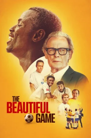 ดูหนังออนไลน์ฟรี The Beautiful Game (2024) เดอะ บิวตี๋ฟูล เกม
