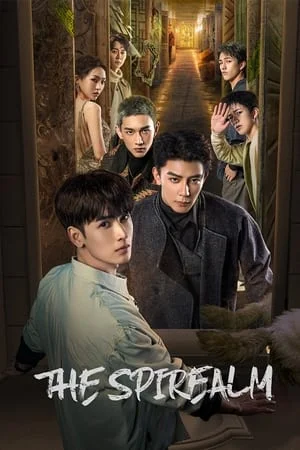 ดูหนังออนไลน์ฟรี The Spirealm (2024) ฝ่ามิติประตูมรณะ EP.1-38 (ยังไม่จบ)