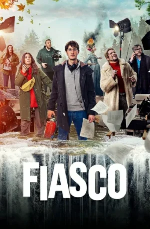 ดูหนังออนไลน์ฟรี Fiasco (2024) กล้องวุ่น กองป่วน EP.1-7 (จบ)